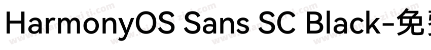 HarmonyOS Sans SC Black字体转换